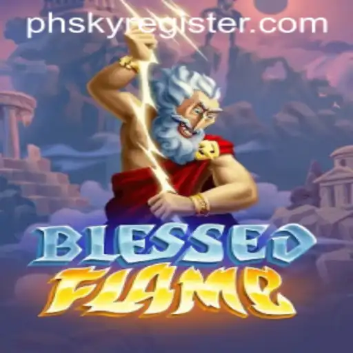 Exploring the Immersive World of 'BlessedFlame': A Comprehensive Guide