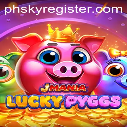 Exploring the Fascinating World of JManiaLuckyPyggs with the Keyword 'phsky'